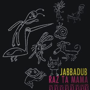 PAP020 Jabbadub – X