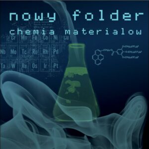 PAP009 Nowy Folder – Chemia Materiałów